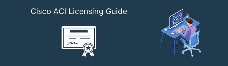 Featured image of post ACI Licensing Guide